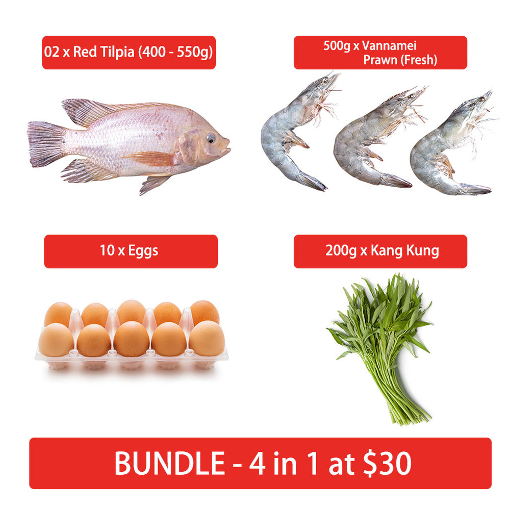 Bundle A (4 in 1) - 02 x Red Tilpia (400g - 550g, Gutted), 01 x Vannamei Prawn Fresh (500g), 10 x Eggs, 01 x Kang Kung 200g