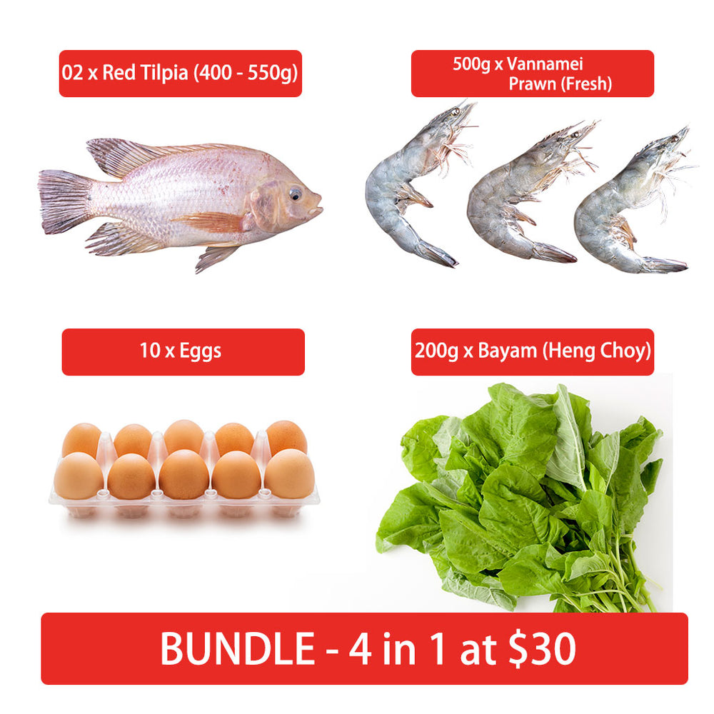 Bundle B (4 in 1) - 02 x Red Tilpia (400g - 550g, Gutted), 01 x Vannamei Prawn Fresh (500g), 10 x Eggs, 01 x Bayam 200g
